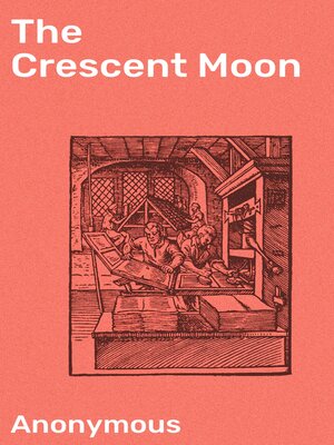 cover image of The Crescent Moon